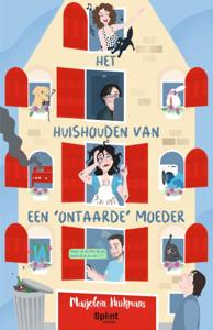 Het huishouden van een &apos;ontaarde&apos; moeder (Paperback)