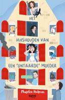 Het huishouden van een &apos;ontaarde&apos; moeder (Paperback)