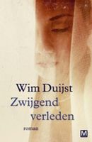 Zwijgend verleden - Wim Duijst - ebook - thumbnail