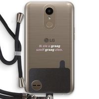 uzelf graag zien: LG K10 (2017) Transparant Hoesje met koord