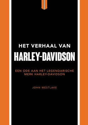 Het verhaal van Harley-Davidson (Hardback)