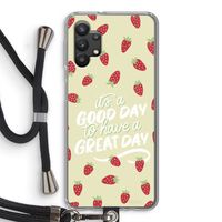 Don't forget to have a great day: Samsung Galaxy A32 5G Transparant Hoesje met koord