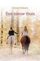 Een nieuw thuis - Simone Foekens - ebook