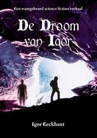 De droom van Igor (Hardback)