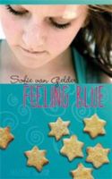 Feeling blue - Sofie van Gelder - ebook