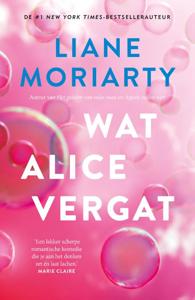Wat Alice vergat (Paperback)
