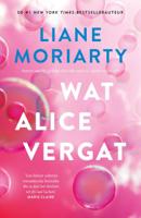 Wat Alice vergat (Paperback)