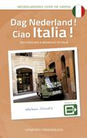 Dag Nederland! Ciao Italia! (Paperback)