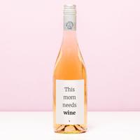 Wijnfles This mom needs wine - Rosé (Blush Rosé)
