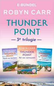 Thunder Point 3e trilogie - Robyn Carr - ebook