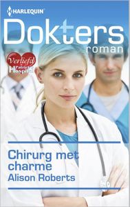 Chirurg met charme - Alison Roberts - ebook