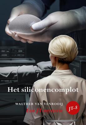 Het siliconencomplot (Paperback)