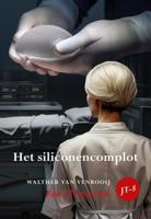 Het siliconencomplot (Paperback)