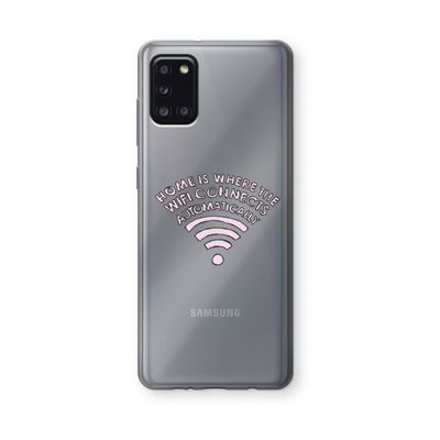 Home Is Where The Wifi Is: Samsung Galaxy A31 Transparant Hoesje