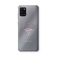 Home Is Where The Wifi Is: Samsung Galaxy A31 Transparant Hoesje