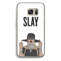 Slay All Day: Samsung Galaxy S7 Transparant Hoesje - thumbnail