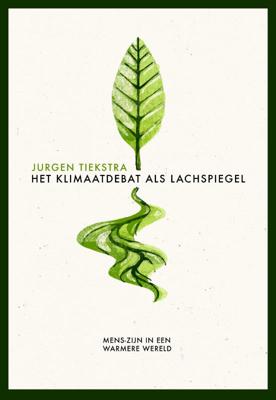 Het klimaatdebat als lachspiegel (Hardback)