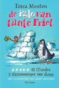 De iglo van tante Friet (Hardback)