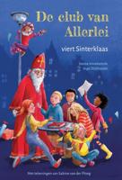 De club van Allerlei viert Sinterklaas (Hardback)
