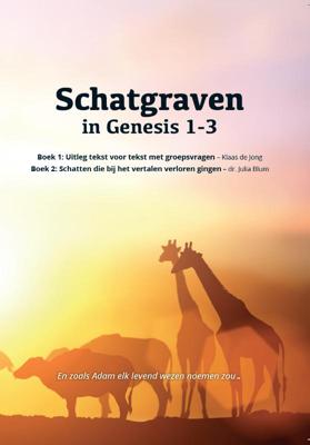 Schatgraven in Genesis 1-3 (Paperback)