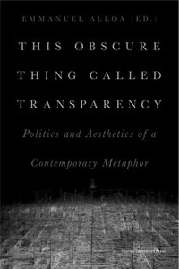 This Obscure Thing Called Transparency - - ebook