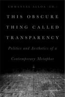 This Obscure Thing Called Transparency - - ebook - thumbnail