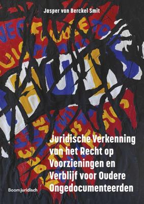 Juridische Verkenning van het Recht op Voorzieningen en Verblijf voor Oudere Ongedocumenteerden (Pap