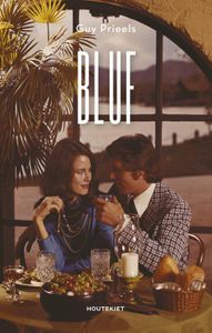 Bluf - Guy Prieels - ebook