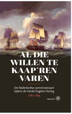 Al die willen te kaap'ren varen - Johan Francke - ebook