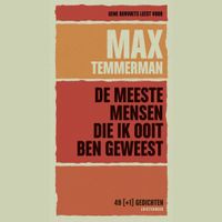 De meeste mensen die ik ooit ben geweest