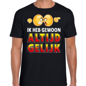 Funny emoticon t-shirt Ik heb gewoon altijd gelijk zwart heren