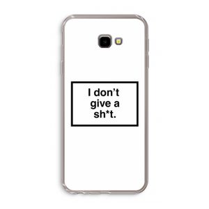 Don't give a shit: Samsung Galaxy J4 Plus Transparant Hoesje
