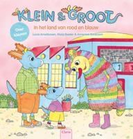 Klein en Groot. In het land van rood en blauw (over kleuren) (Hardback)