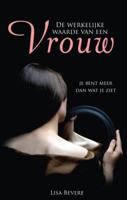 De werkelijke waarde van een vrouw (Paperback)