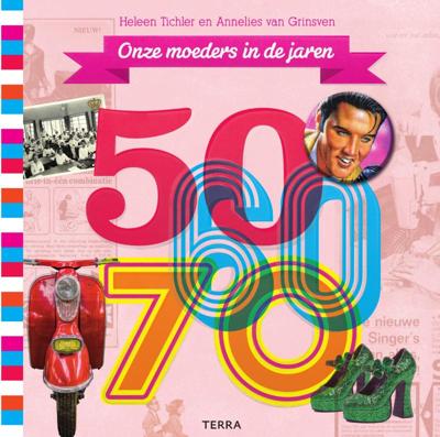 Onze moeders in de jaren 50-60-70 (Hardback)