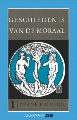 Geschiedenis van de moraal (Paperback)