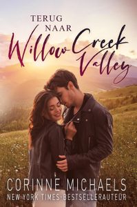 Terug naar Willow Creek Valley - Corinne Michaels - ebook