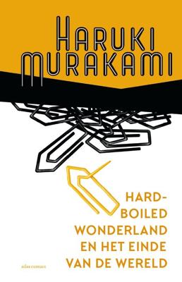 Hard-boiled Wonderland en het einde van de wereld (Paperback)