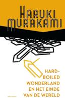 Hard-boiled Wonderland en het einde van de wereld (Paperback)