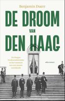 De droom van Den Haag - Benjamin Duerr - ebook