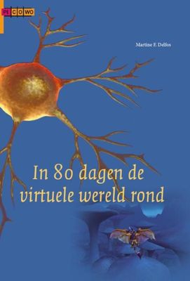 In 80 dagen een virtuele wereld rond - Martine F. Delfos - ebook