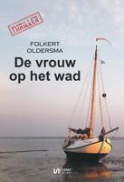 De vrouw op het wad - Folkert Oldersma - ebook