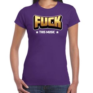 Verkleed t-shirt voor dames - Fuck this music - paars - carnaval/themafeest