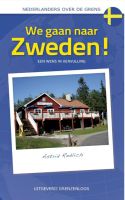 We gaan naar Zweden! - Astrid Redlich - ebook