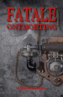 Fatale ontmoeting - Alexander Olbrechts, Lisanne Stokreef, Roan Botman, Karel Bedert - ebook