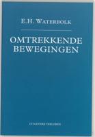 Omtrekkende bewegingen (Paperback)