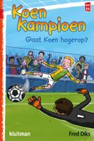 Gaat Koen hogerop? (Hardback) Gaat Koen hogerop? (Hardback)