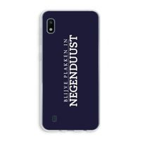 Blijve plakken in Negenduust: Samsung Galaxy A10 Transparant Hoesje Blijve plakken in Negenduust: Samsung Galaxy A10 Transparant Hoesje