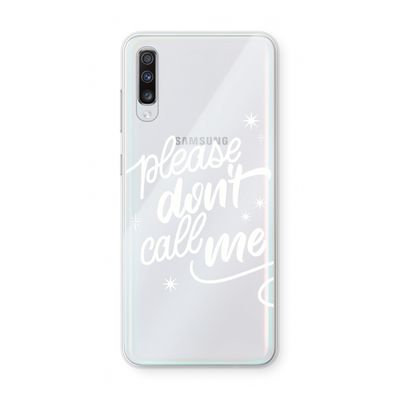Don't call: Samsung Galaxy A70 Transparant Hoesje
