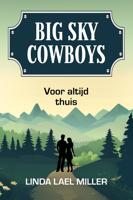Voor altijd thuis - Linda Lael Miller - ebook